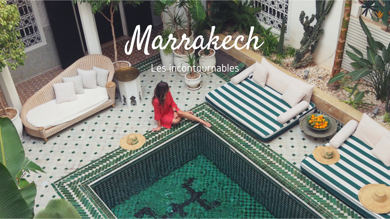 Que faire à Marrakech en 3/4 jours ?