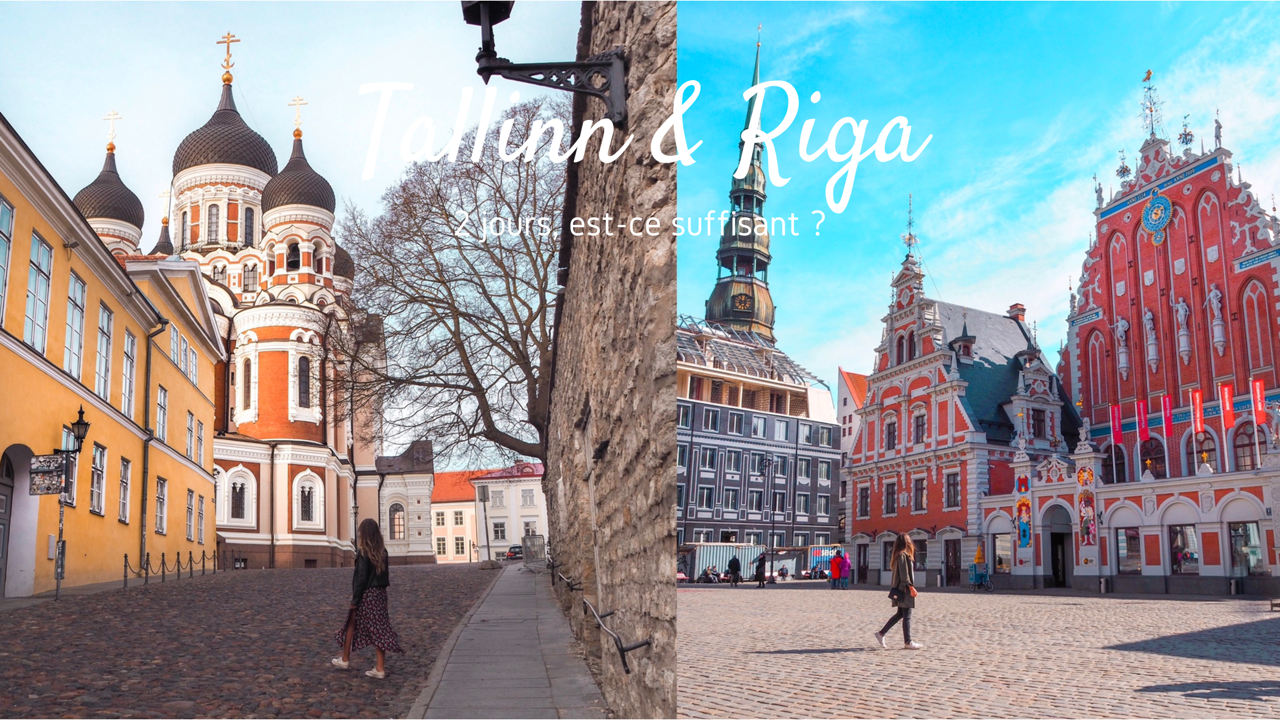 Un week-end à Tallinn et à Riga