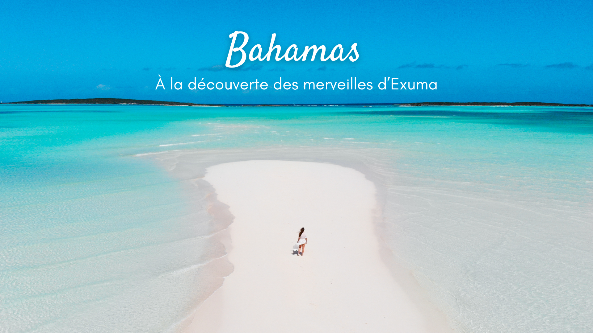 Bahamas : 1 semaine de rêve sur l’île d’Exuma