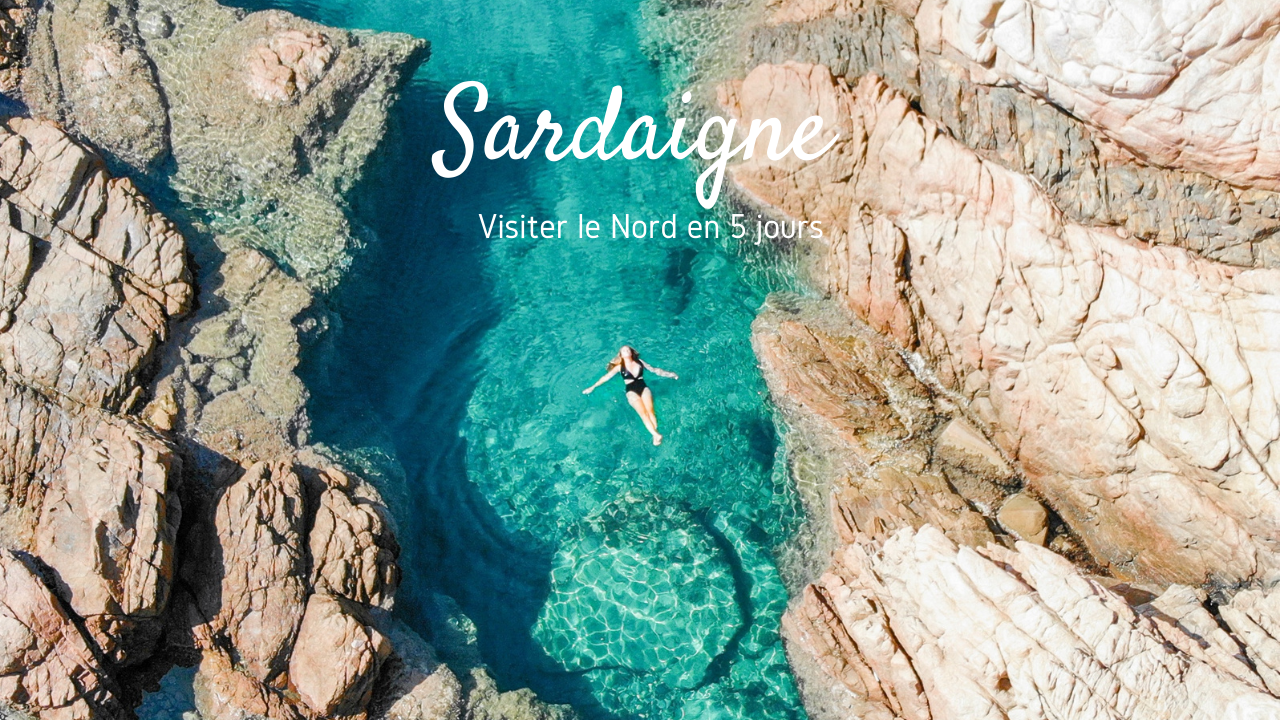 Visiter le nord de la Sardaigne en 5 jours